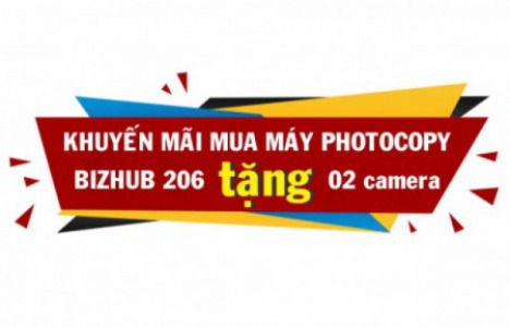 CHƯƠNG TRÌNH KHUYẾN MÃI MÁY PHOTOCOPY BIZHUB 206