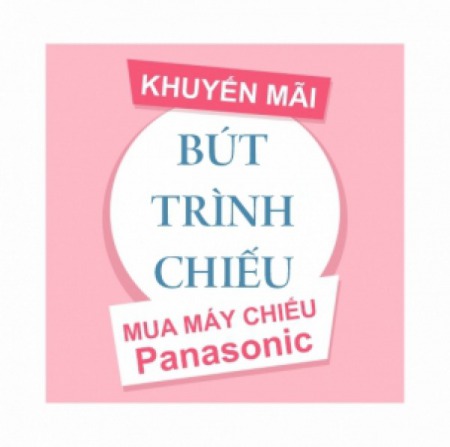 CHƯƠNG TRÌNH KHUYẾN MÃI MÁY CHIẾU PANASONIC PT-VX430